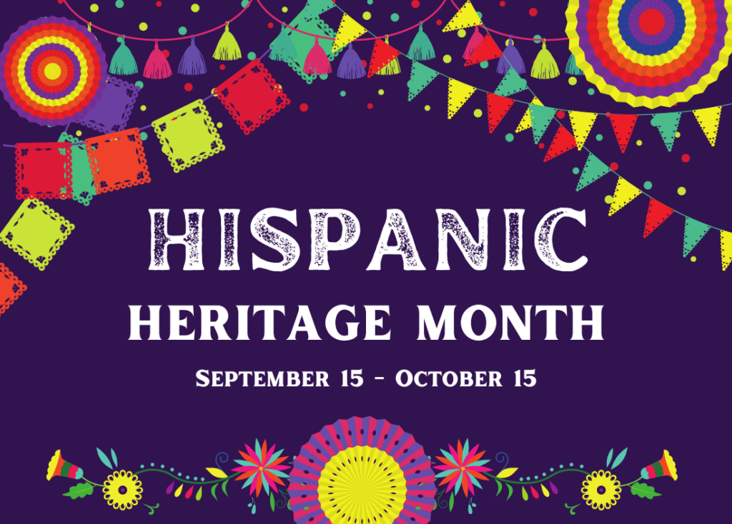 National Hispanic, Latinx and Chicana/o American Heritage Month 2021 - New  Mexico MainStreet