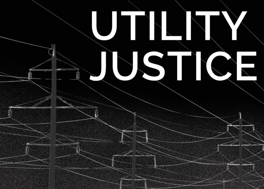 Utility Justice words on a background with power lines